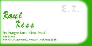 raul kiss business card